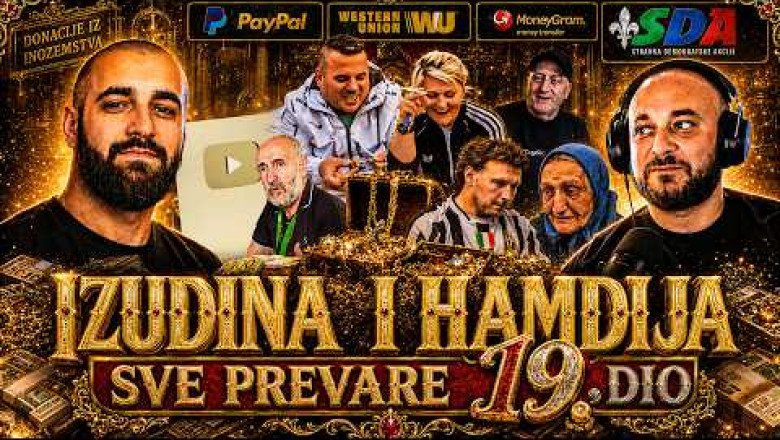 IZUDINA I HAMDIJA - Sve prevare 19. dio